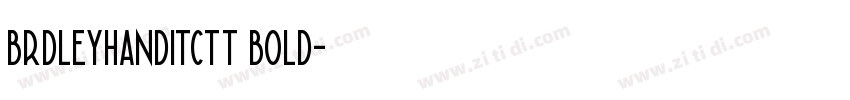 brdleyhanditctt bold字体转换